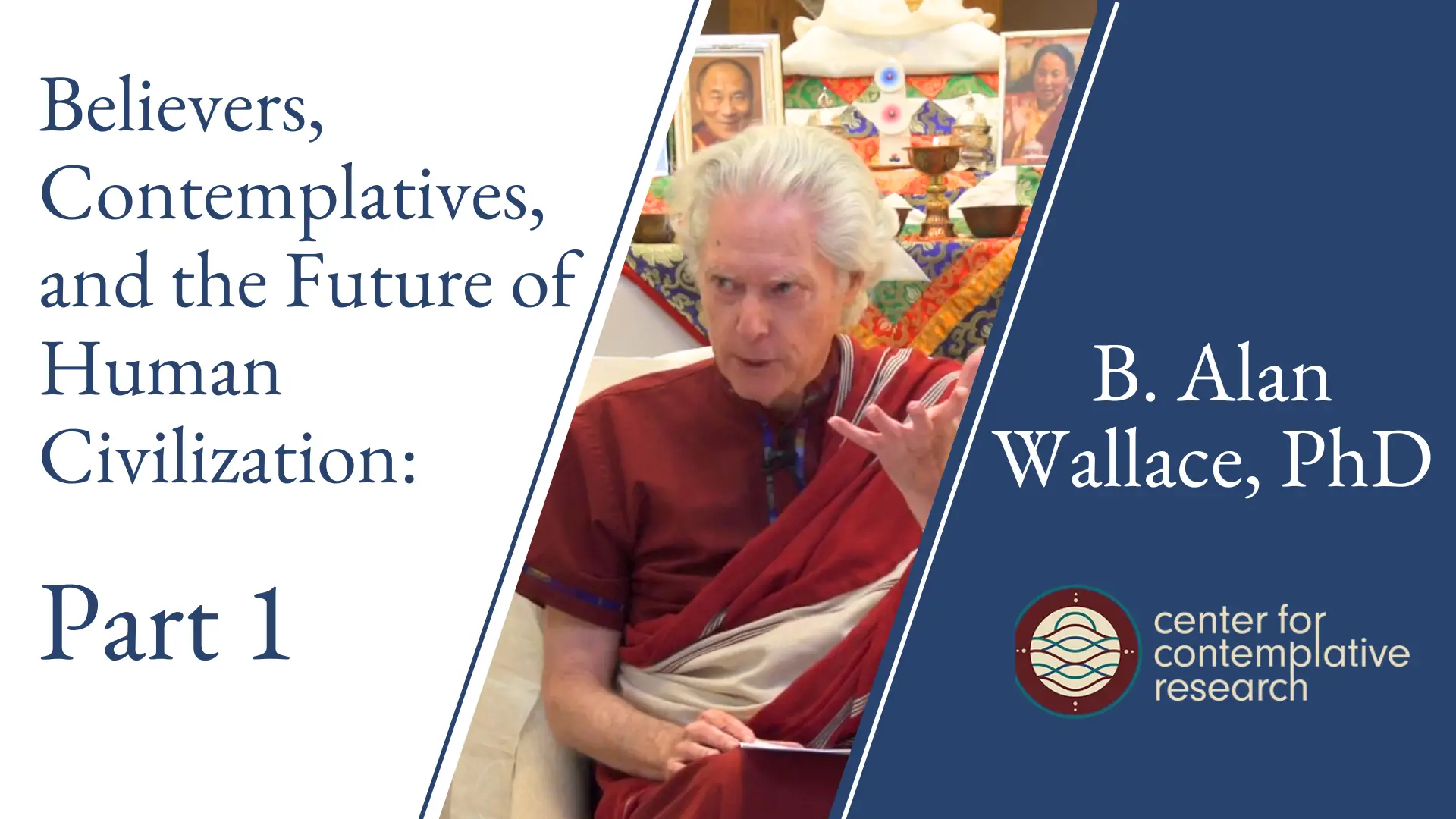 Believers, Contemplatives, and the Future of Human Civilization: A Buddhist Response to the Current Metacrisis | Part 1 180 P1 Card Believers Contemplatives And The Future Of Human Civilization
