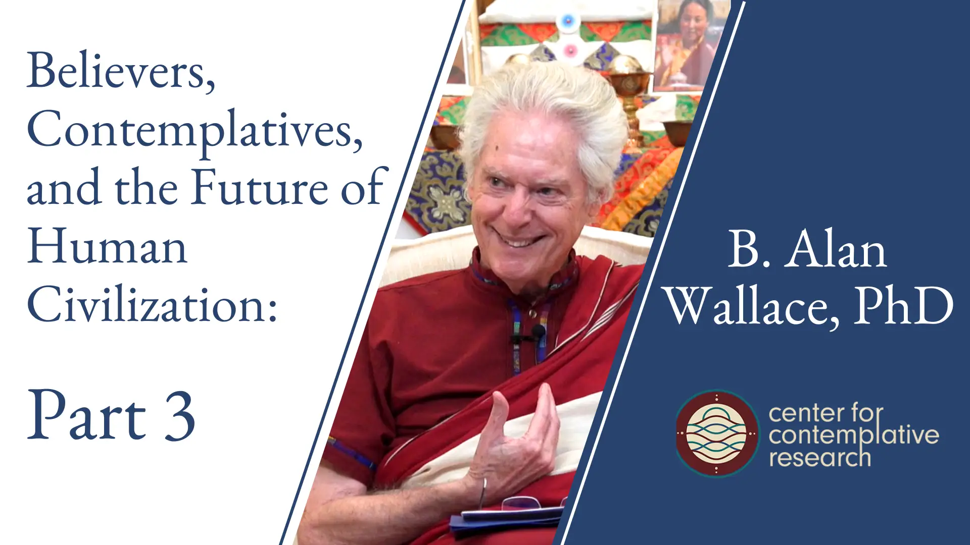 Believers, Contemplatives, and the Future of Human Civilization: A Buddhist Response to the Current Metacrisis | Part 3 182 P3 Card Believers Contemplatives And The Future Of Human Civilization